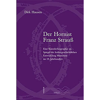 Der Hornist Franz Strauß (Bücher / Hefte)